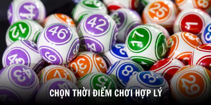 Chọn thời điểm chơi hợp lý